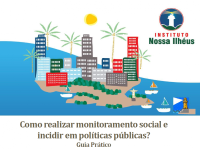 Cartilha: Como realizar monitoramento social e incidir em políticas públicas?